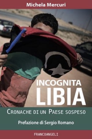 Incognita Libia